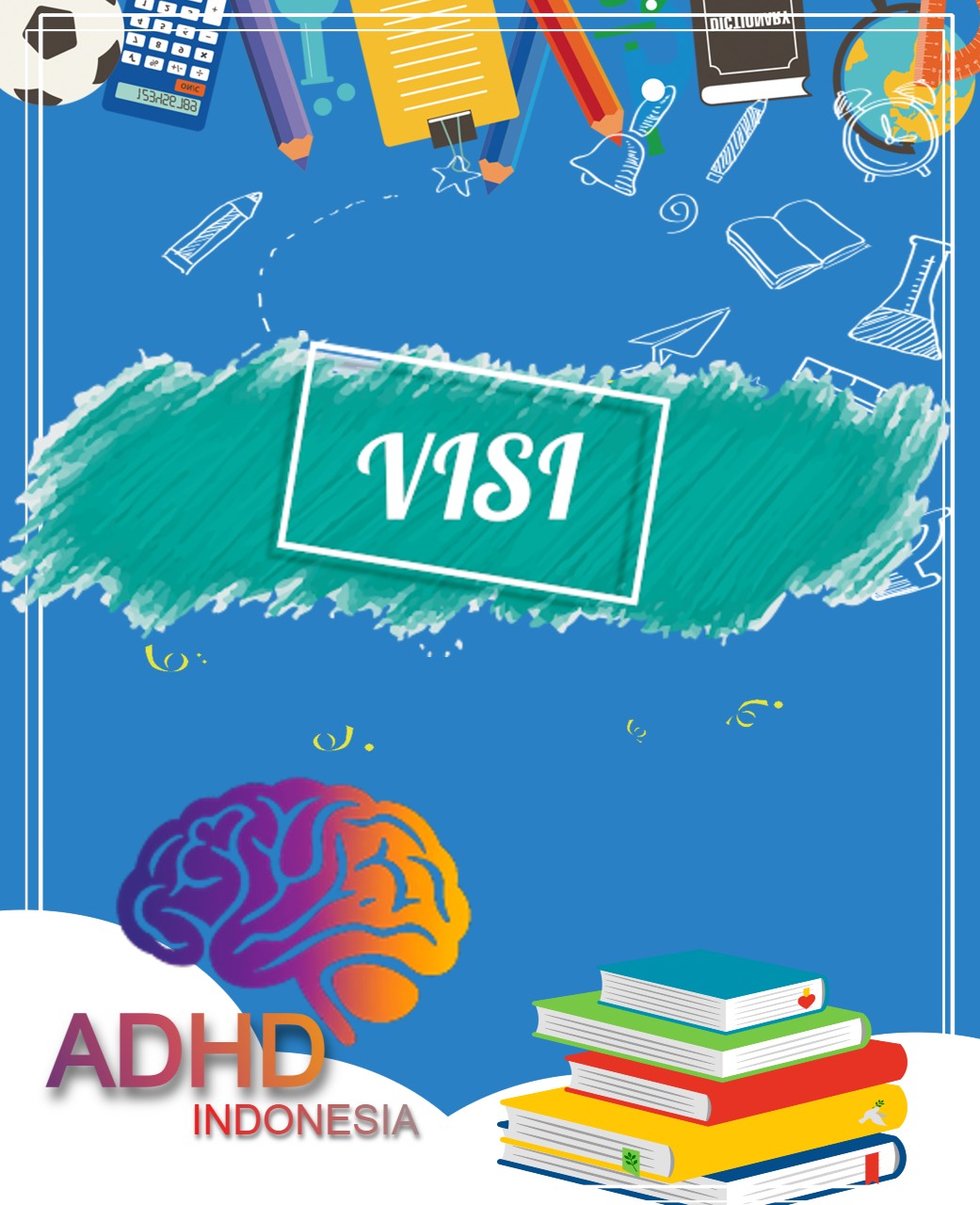 visi adhd Indonesia Kabupaten Gunung MAS